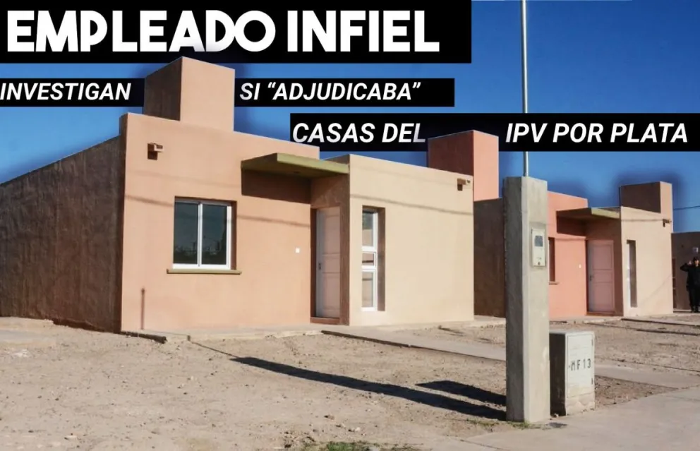 Empleado infiel: investigan si "adjudicaba" casas del IPV por plata