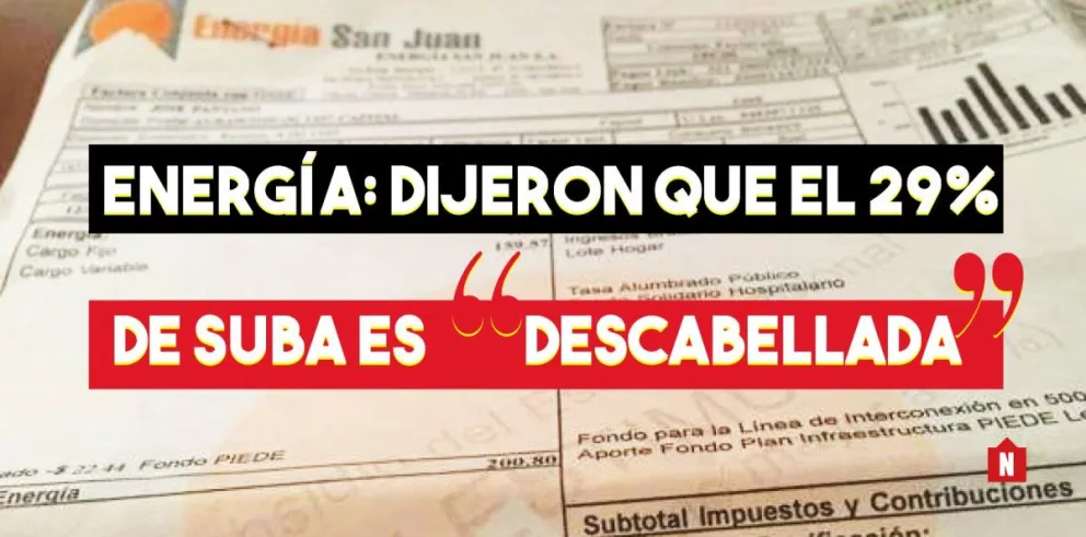Energía: dijeron que el 29% de suba es "descabellada"