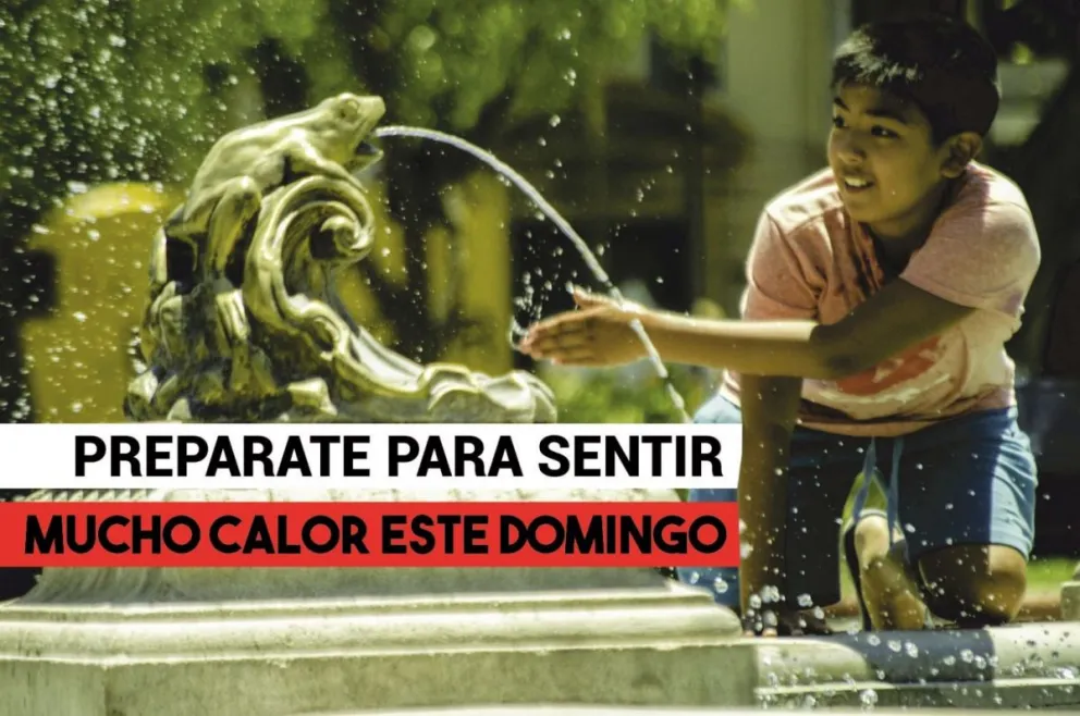 Preparate para sentir mucho calor este domingo