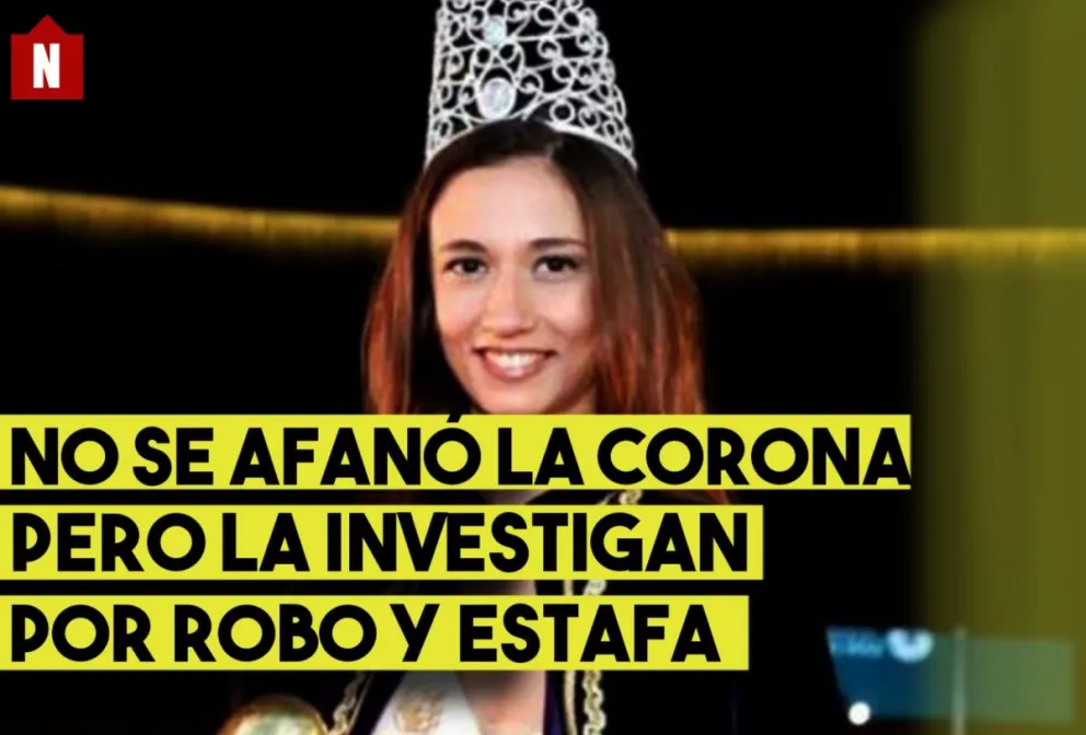 No ganó por afano: la reina de Capital, investigada por estafa y robo