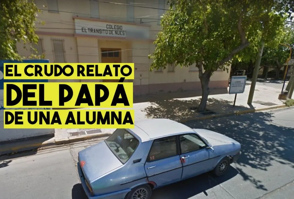 El crudo relato del papá de una alumna del Colegio El Tránsito