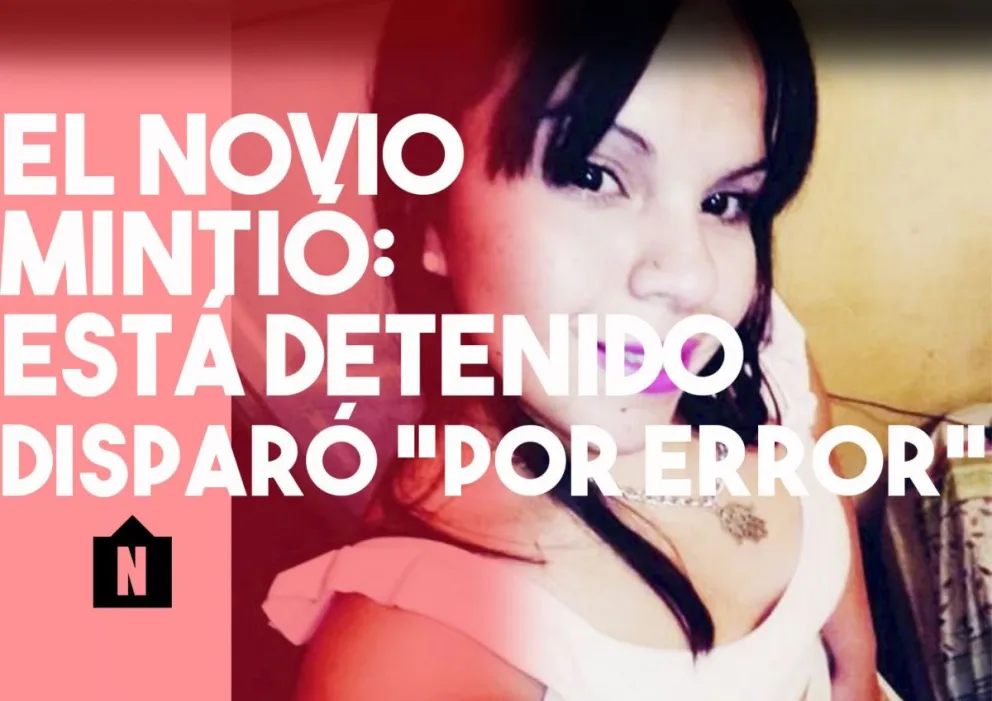 Mintió sobre el asalto y ahora dijo que le disparó a su novia por error