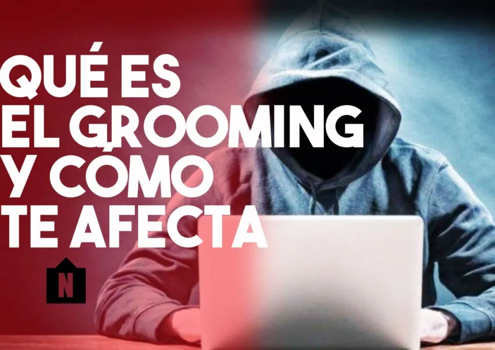 Grooming: ¿sabés qué es y cómo te puede afectar?