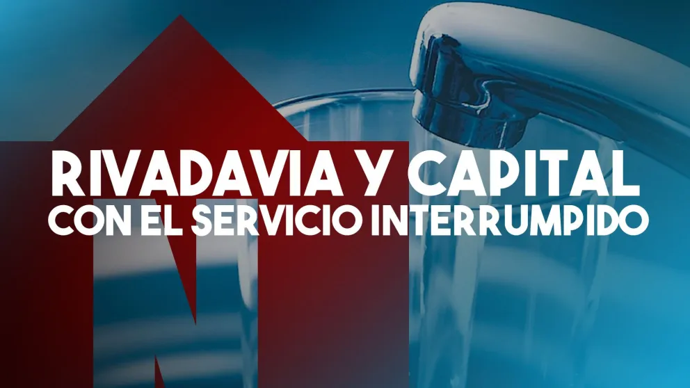 Rivadavia y Capital, con el servicio interrumpido