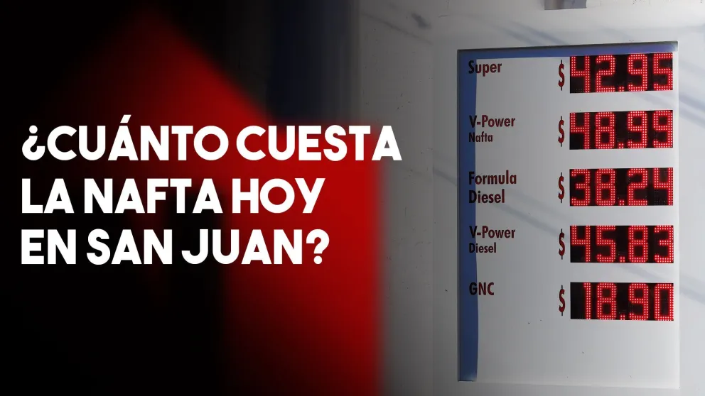¿Cuánto cuesta la nafta hoy en San Juan?