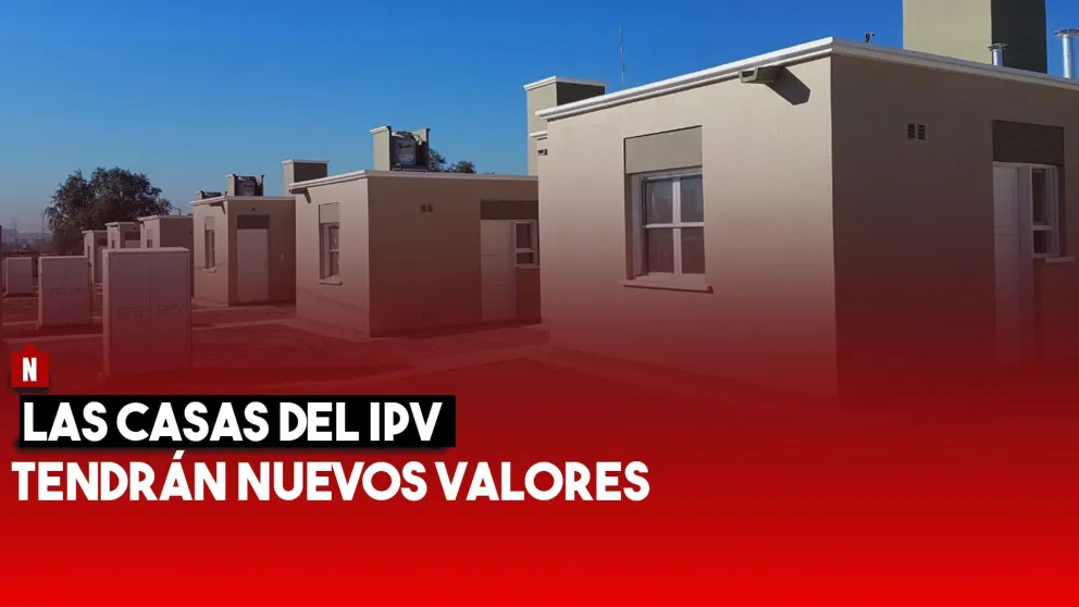 Las casas del IPV tendrán nuevos valores
