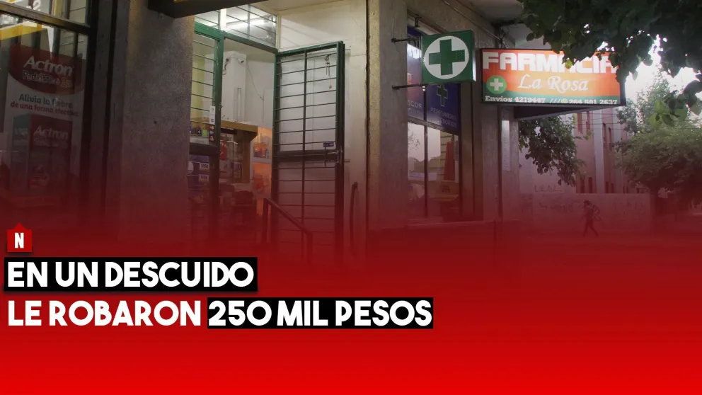 En un descuido le robaron 250 mil pesos