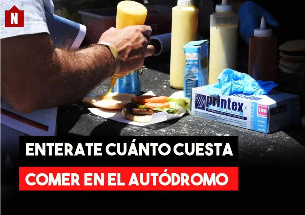 Enterate cuánto cuesta comer en el autódromo