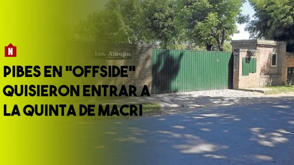 Un grupo de "chicos bien" se quiso meter a la quinta de Macri