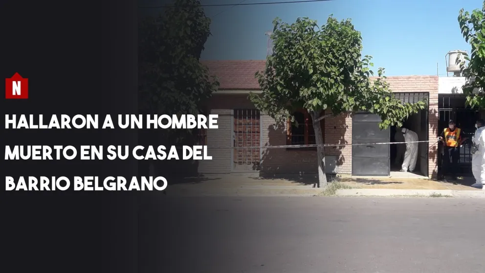 Encontraron a un hombre muerto en su casa en el Barrio Belgrano