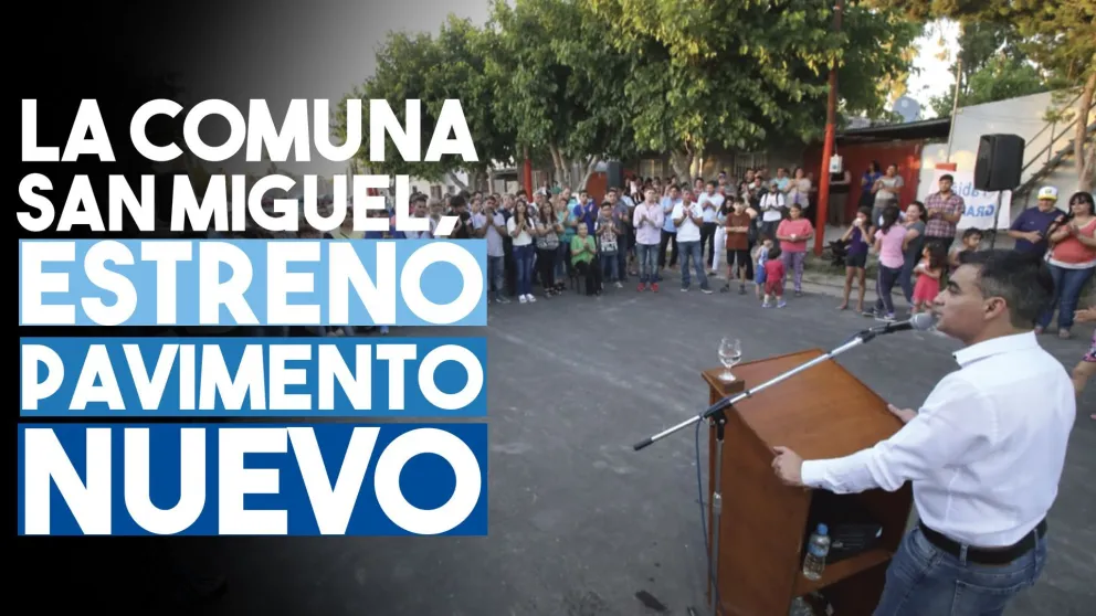 La comuna San Miguel estrenó pavimento nuevo