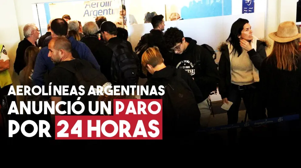 Aerolíneas Argentinas anunció un paro por 24 horas
