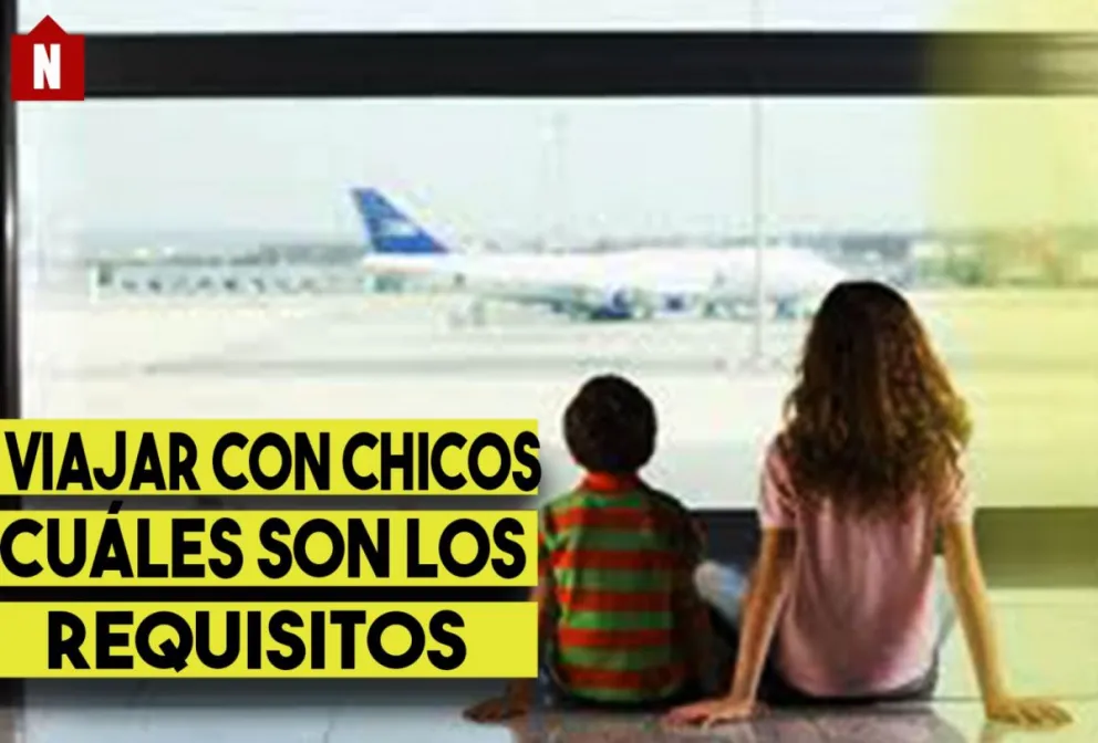 Cómo hacer para viajar con un menor de edad