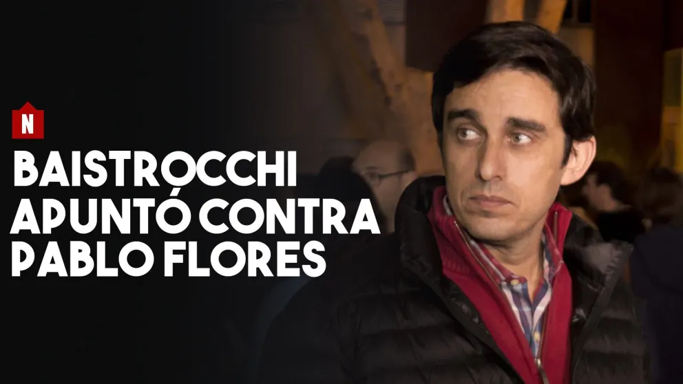 Baistrocchi apuntó contra el juez Flores