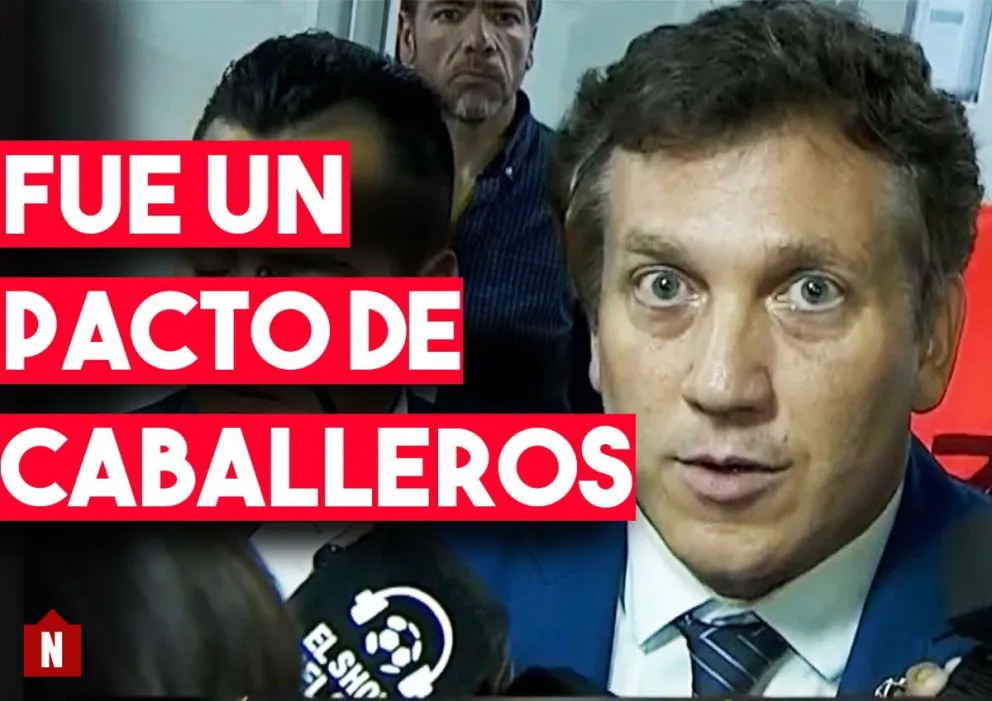"Fue un pacto de caballeros"