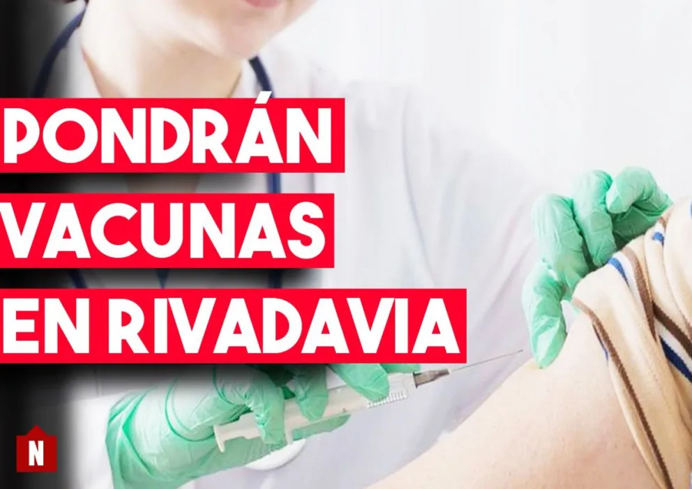 En Rivadavia, colocarán vacunas del calendario