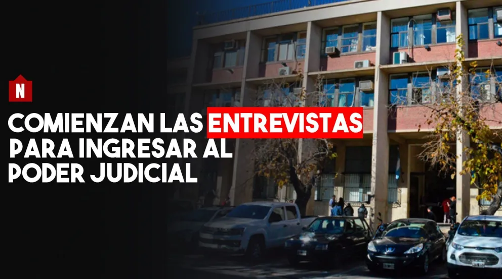 Comienzan las entrevistas para los ingresantes al Poder Judicial
