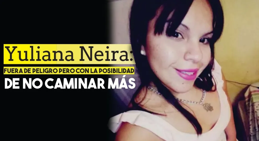Yuliana Neira: fuera de peligro pero con la posibilidad de no caminar más