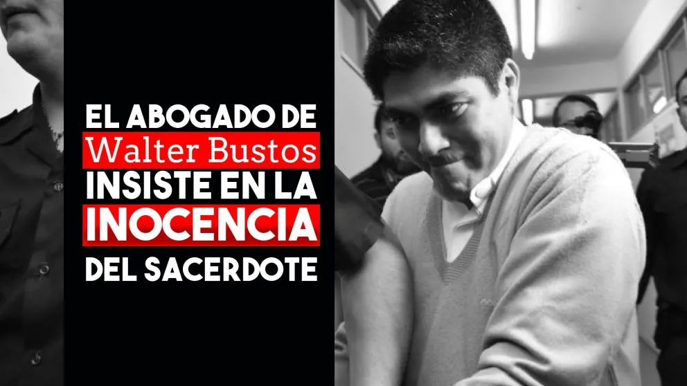 Para el abogado defensor el sacerdote es inocente
