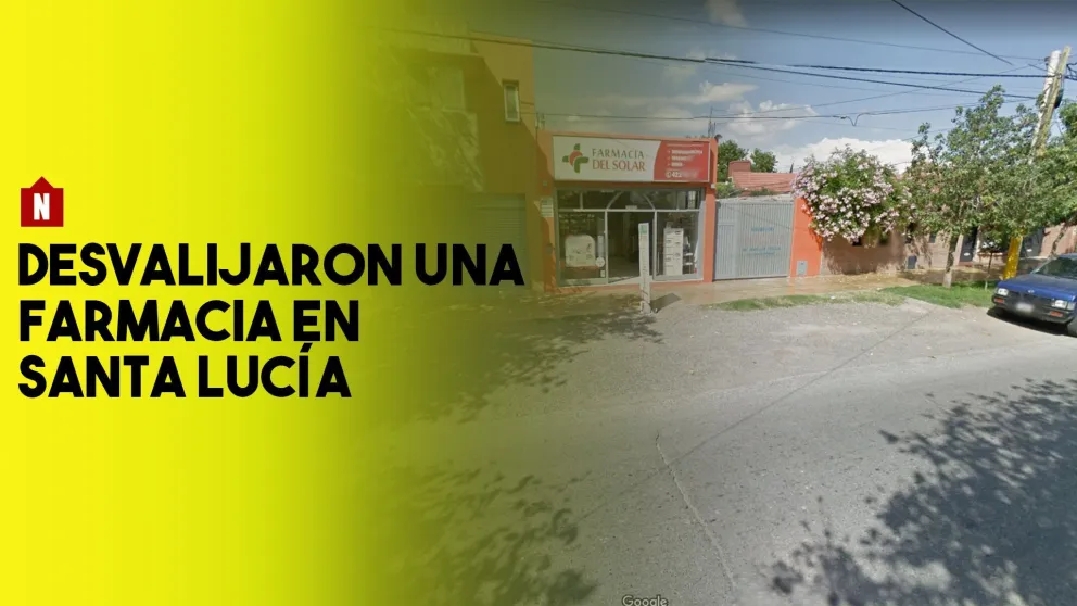Asaltaron a una conocida farmacia de Santa Lucía