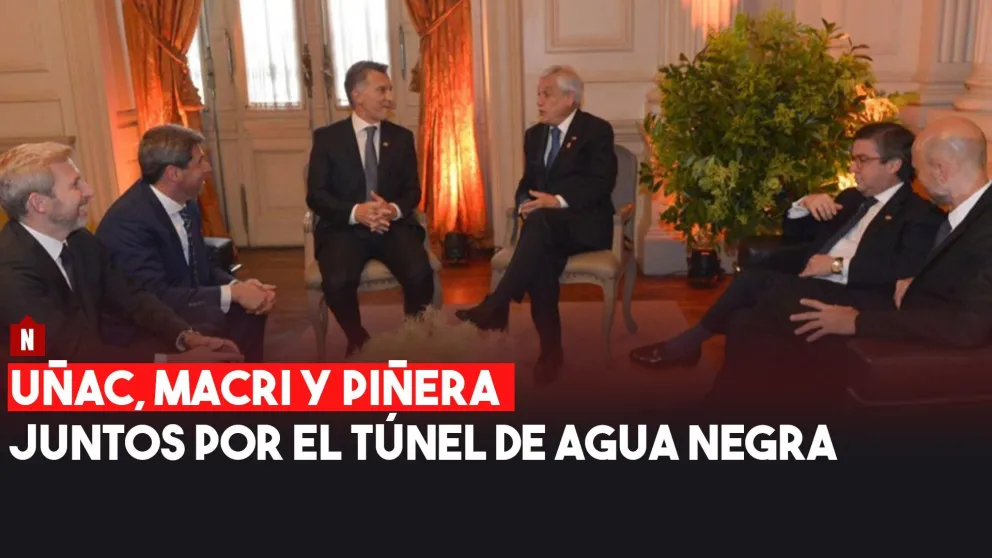 Uñac, Macri y Piñera, juntos por el Túnel de Agua Negra
