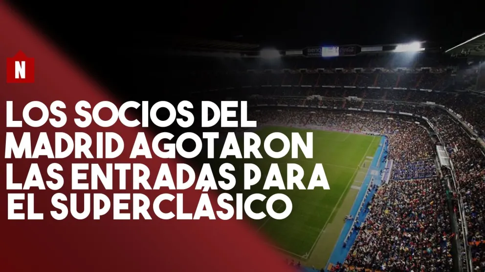 Los socios del Madrid agotaron las entradas para el Superclásico