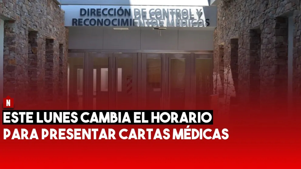 Este lunes cambia el horario para presentar cartas médicas