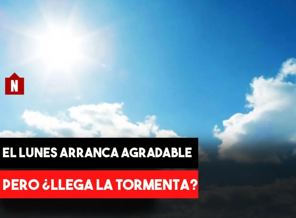 La semana arranca con probabilidad de tormentas