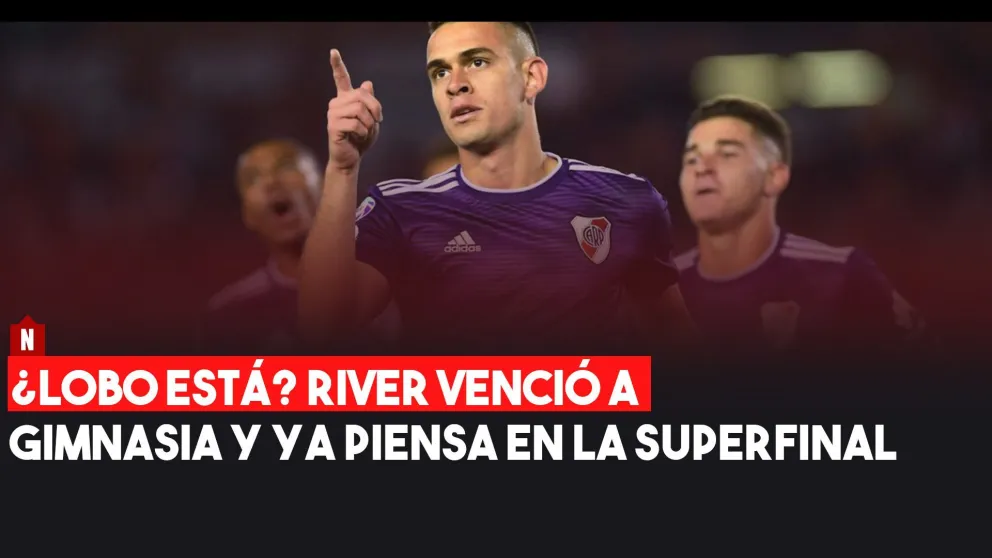 River le ganó al "Lobo" y ya piensa en la Superfinal