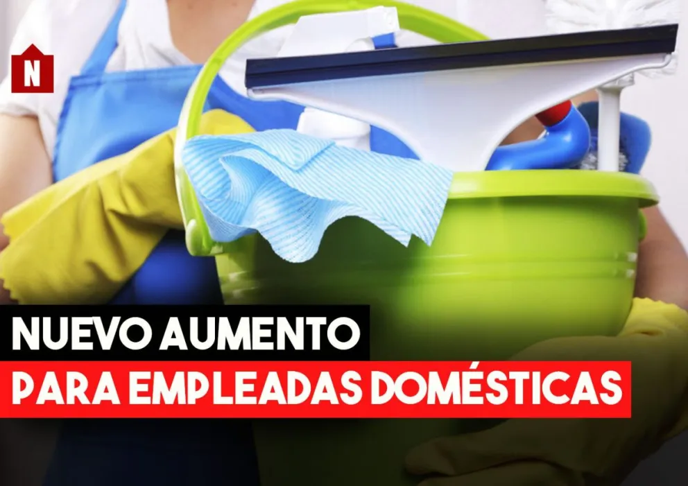 Aumento para empleadas domésticas