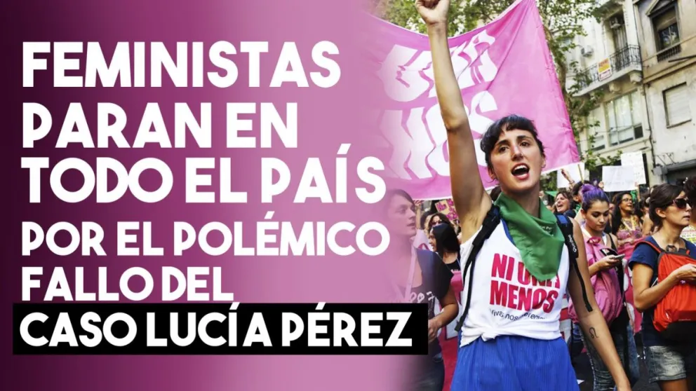 Convocan a un paro de mújeres por la absolución de los acusados de asesinar a Lucía Pérez