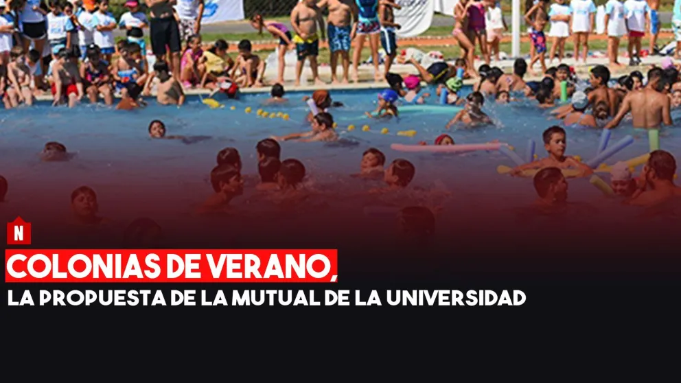 La Mutual de la Universidad Nacional de San Juan inaugura la Colonia de Verano