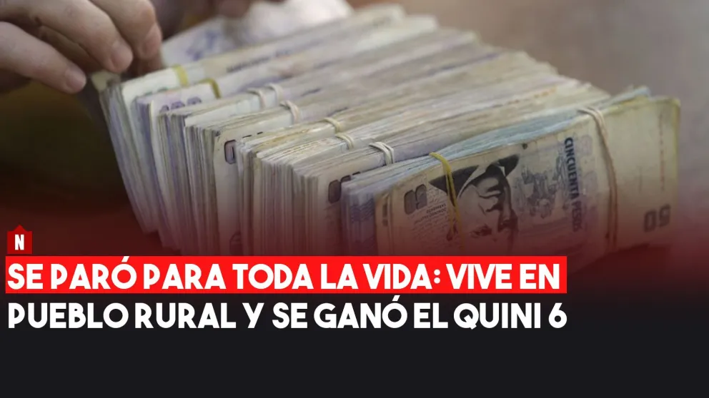 Golpe de suerte: vive en un pequeño pueblo y se ganó el Quini 6