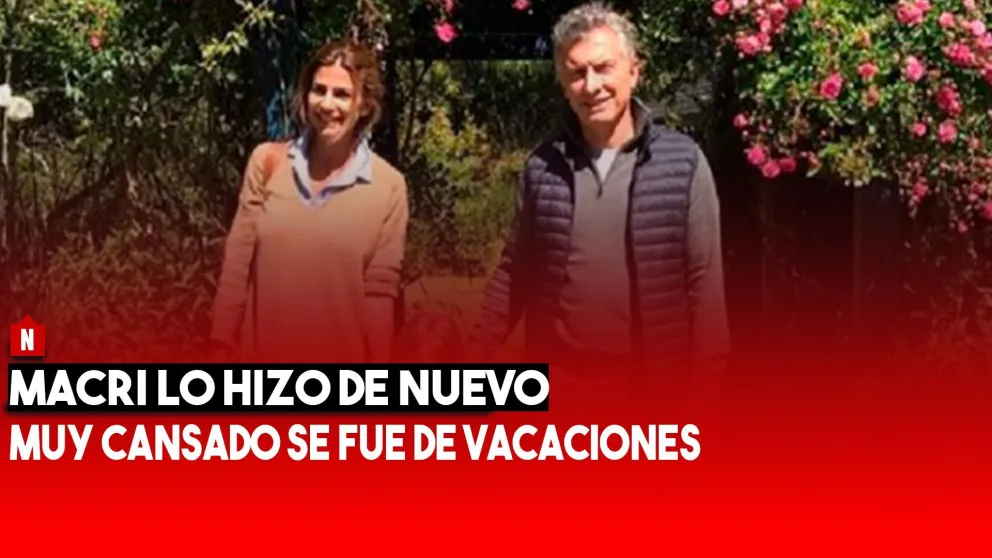 Macri se volvió a tomar vacaciones