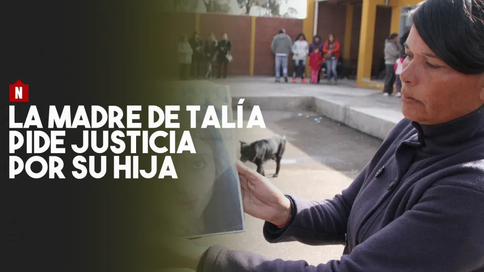 La mamá de Talía pide justicia