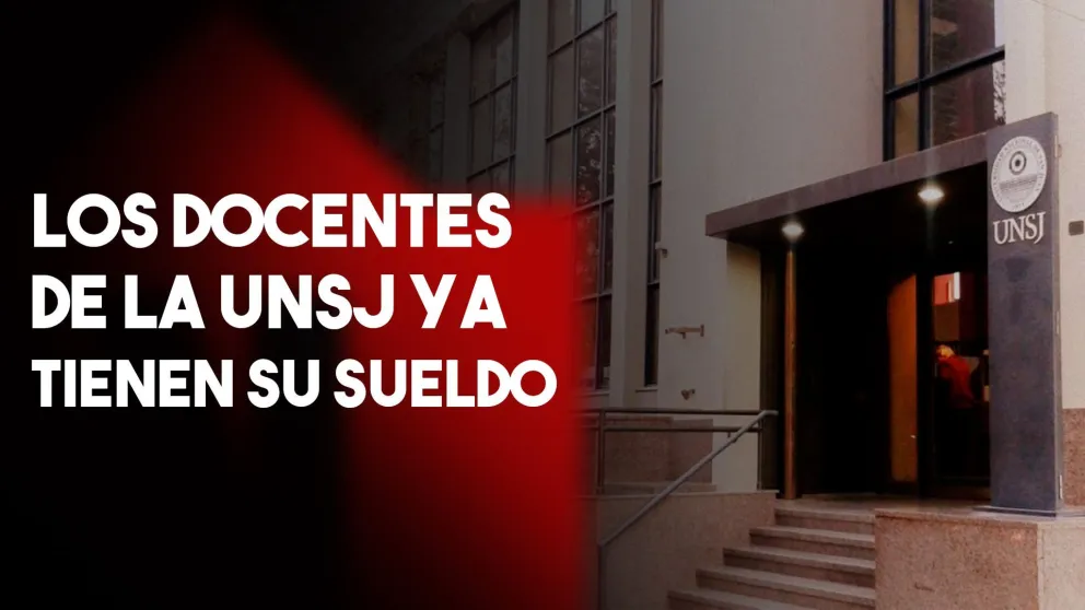 Los docentes de la UNSJ ya tienen su sueldo