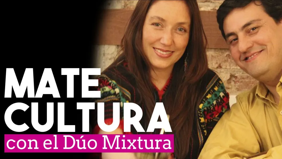 Mate Cultura con el Dúo Mixtura