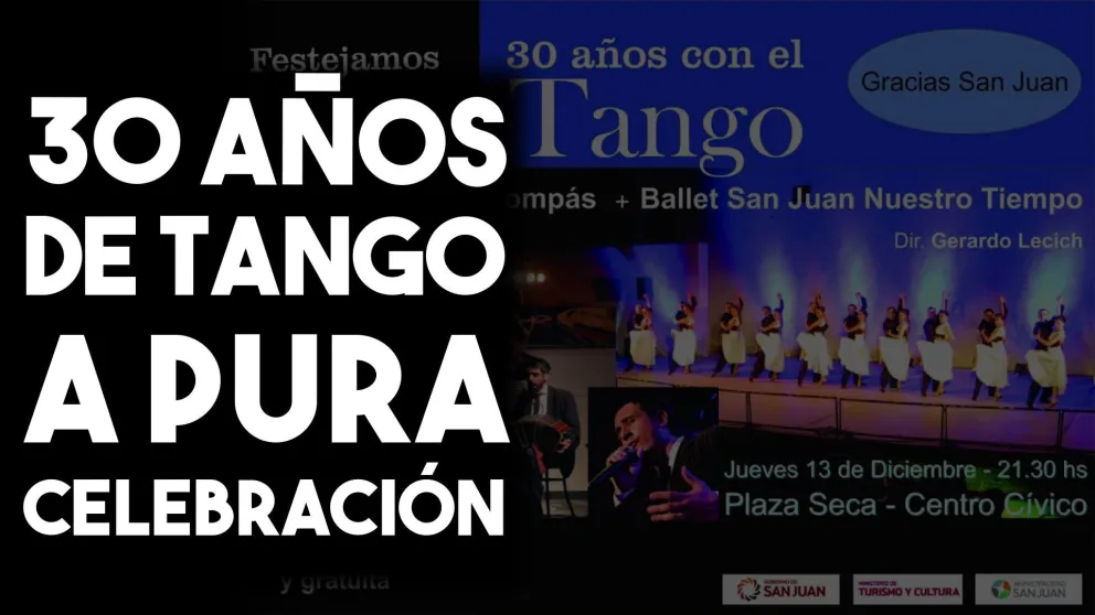 30 años con el Tango en San Juan