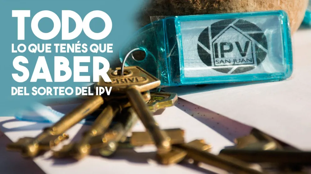 Todo lo que tenés que saber del sorteo del IPV