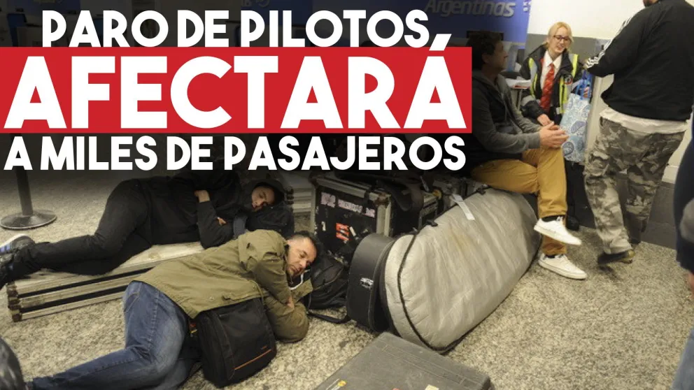 Habrá paro de pilotos por 48 horas