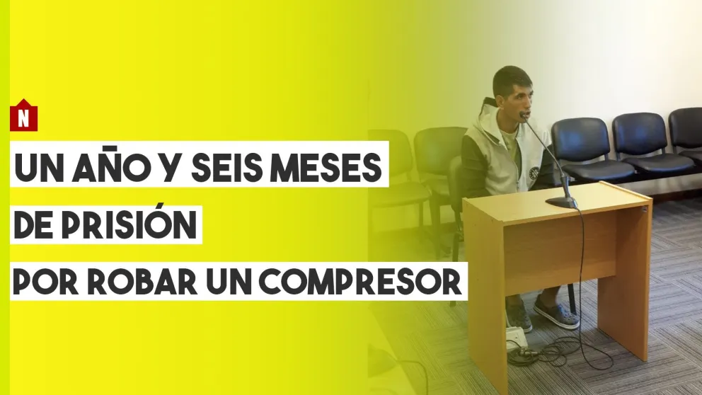 Un año y seis meses de cárcel por robar un compresor