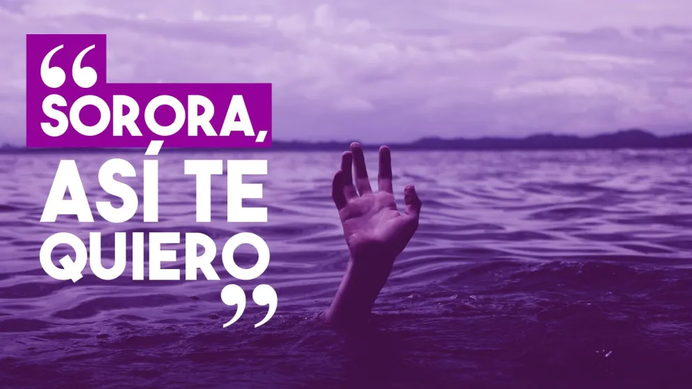 "Sorora", así te quiero