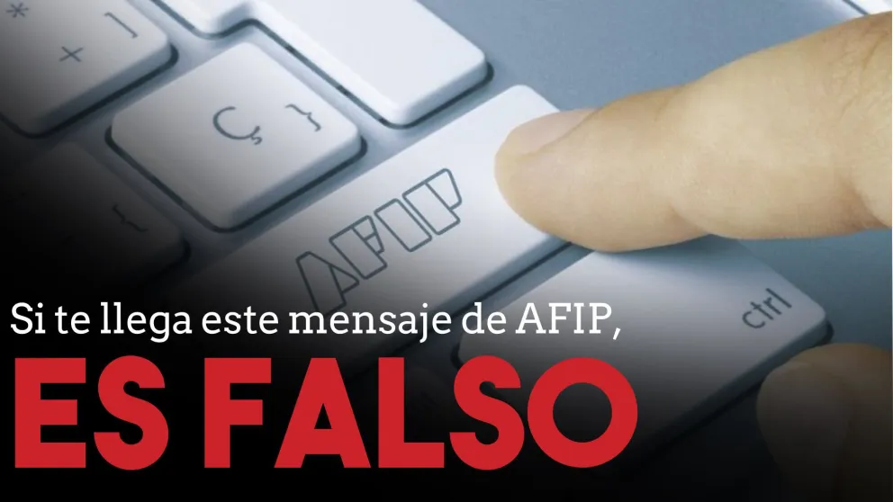 Si te llega este mensaje de AFIP, es falso