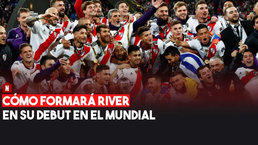 Cómo formará River en su debut en el Mundial de Clubes