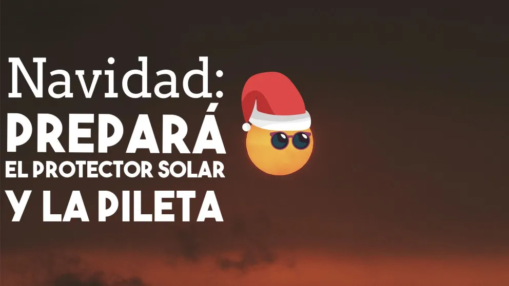 En Navidad el sol estará a pleno, buscá una pileta