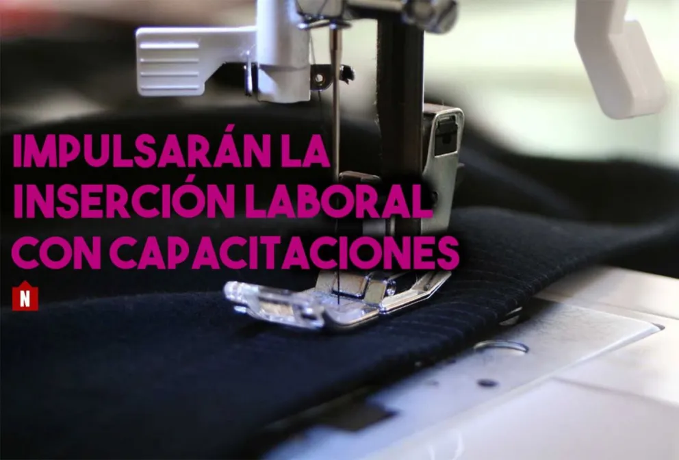 Impulsarán la inserción laboral con capacitaciones