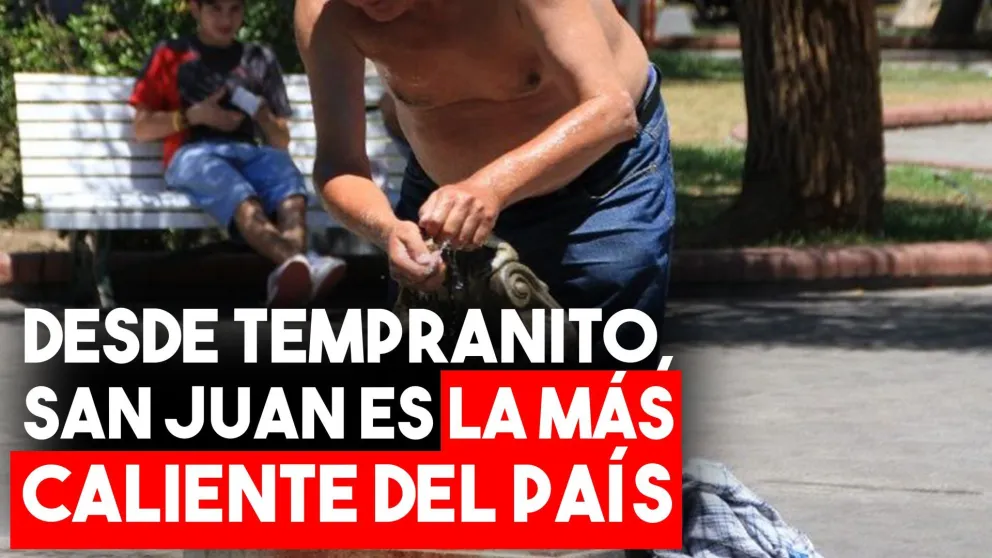 A primera hora de la mañana, San Juan es la provincia más caliente del país