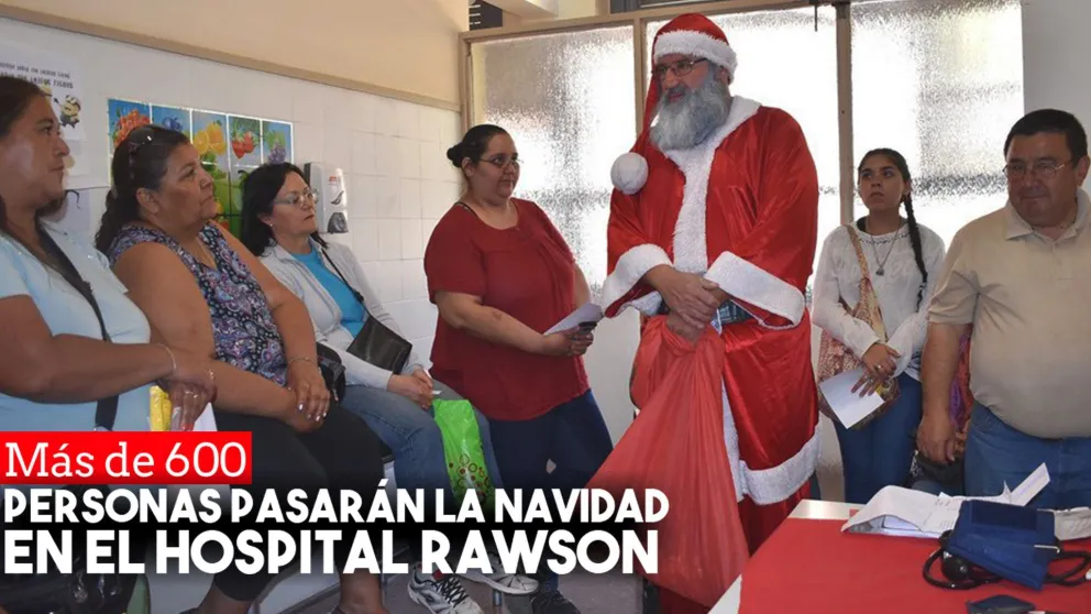 Más de 600 personas pasarán la Navidad en el Hospital Rawson