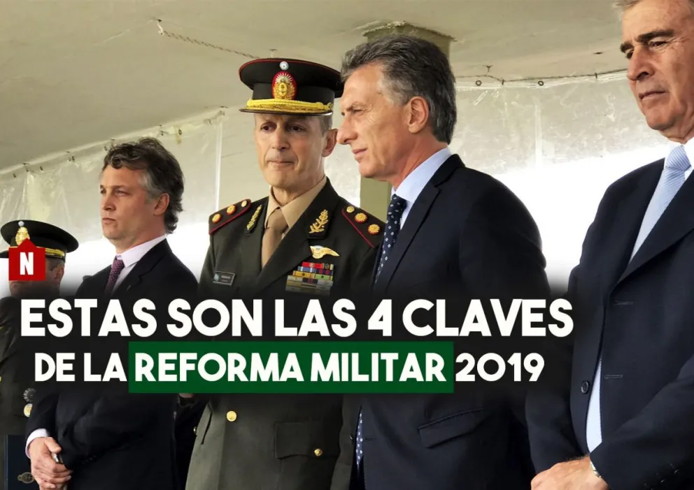 Estas son las 4 claves de la reforma militar para el 2019