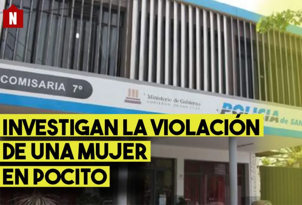 Investigan la violación de una mujer en Pocito